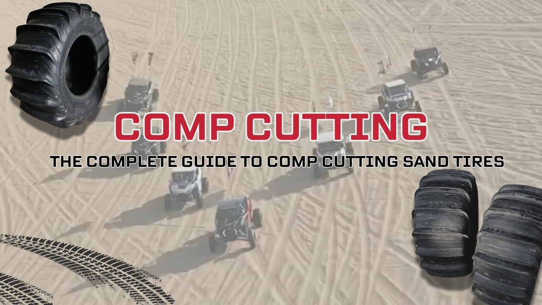 Comp Cutting Sand Tires: Everything You Need to Know
